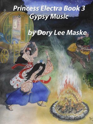 cover image of Princess Electra Book 3 Gypsy Music